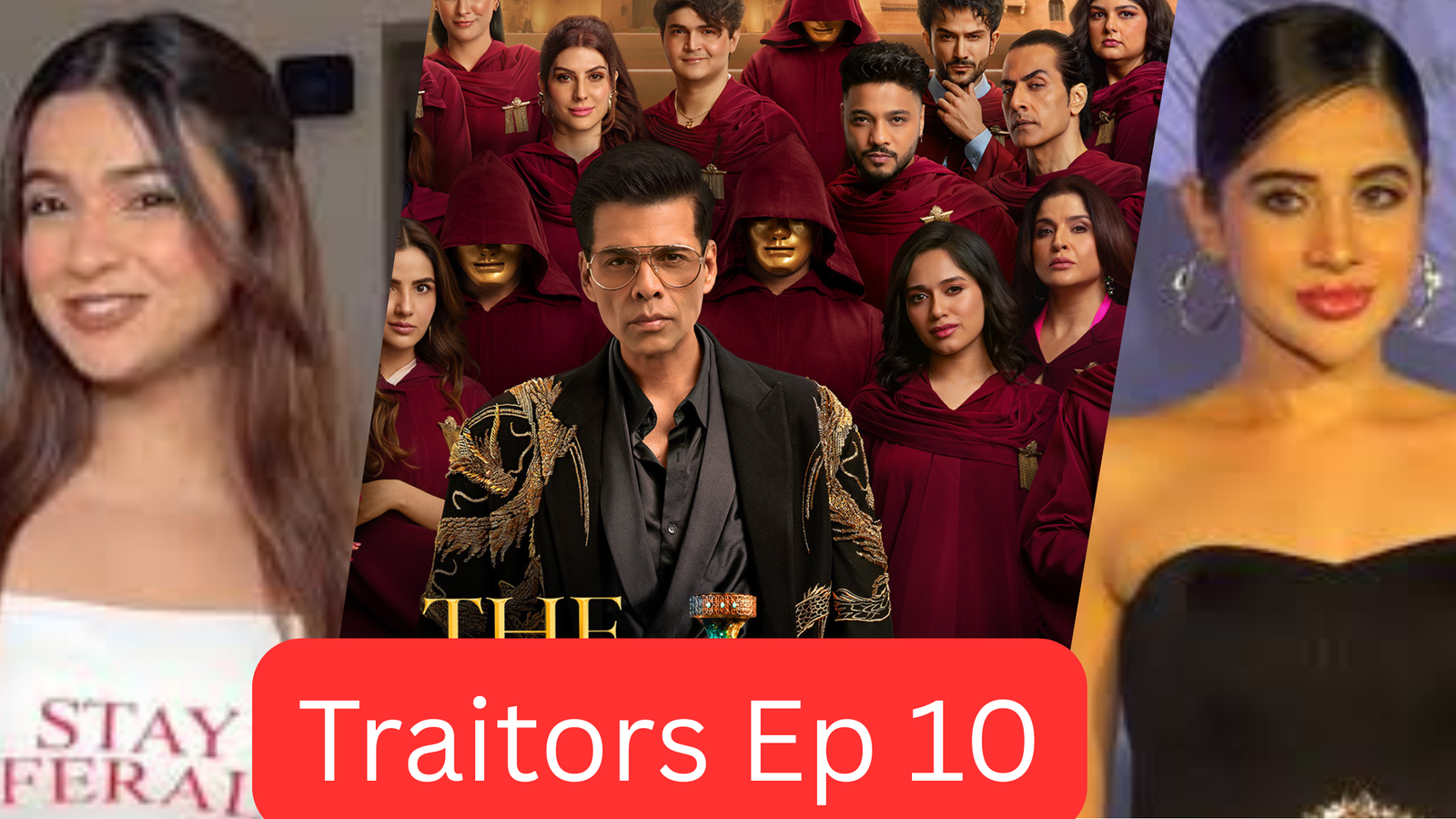 traitors india ep 10